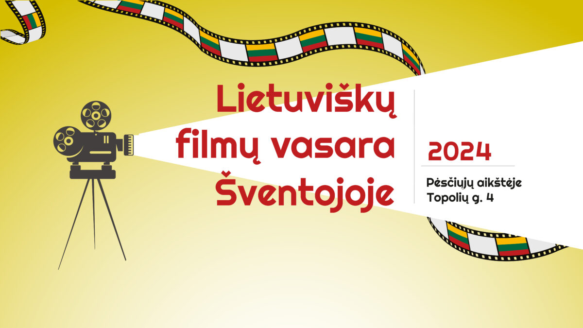 Lietuviškų filmų vasara Šventojoje