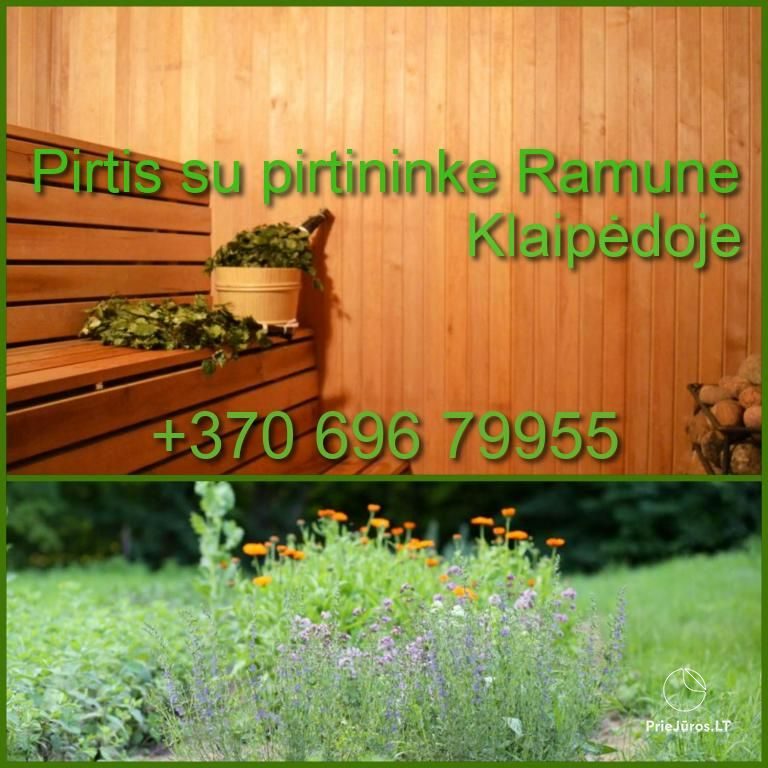“Pirtis su pirtininke” Ramune Klaipėdoje