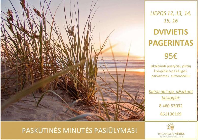 PALANGOS VĖTRA **** paskutinės minutės pasiūlymas Jums!