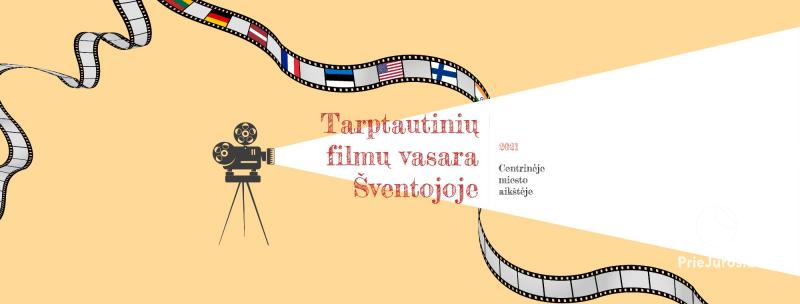International film summer in Sventoji (Palanga) 2021